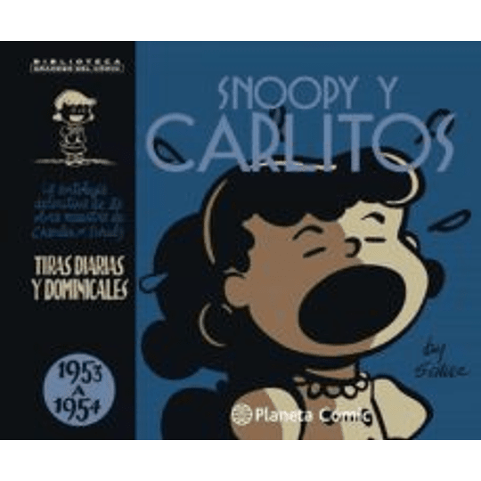 Snoopy y Carlitos: 1953 a 1954 (TD) - Schulz