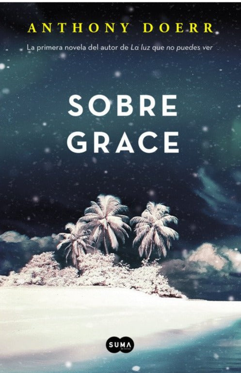 Sobre Grace -Anthony Doerr