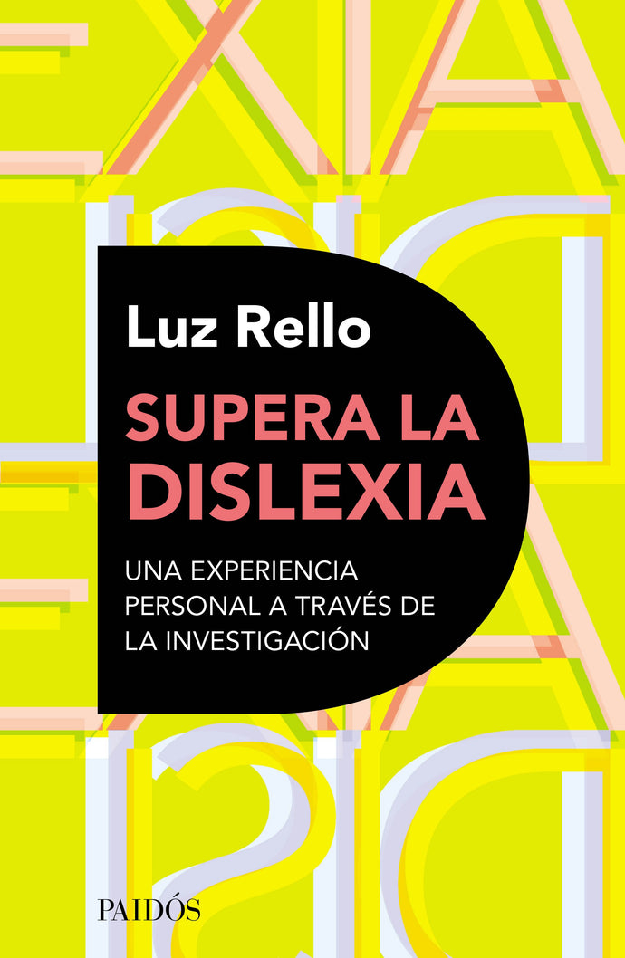 Supera la dislexia - Luz Rello