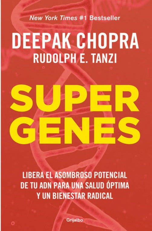 Supergenes - Deepak Chopra / Rudolph E. Tanzi