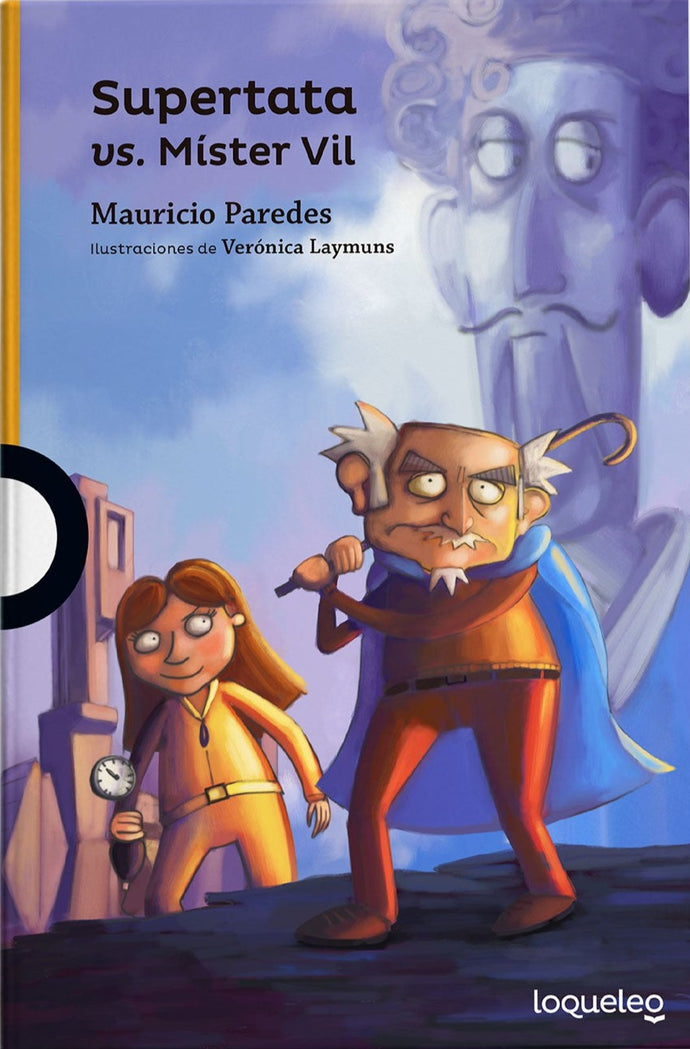 Supertata vs Mister Vil - Mauricio Paredes