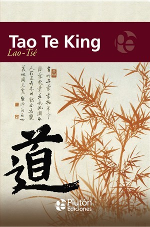 Tao Te King - Lao Tse