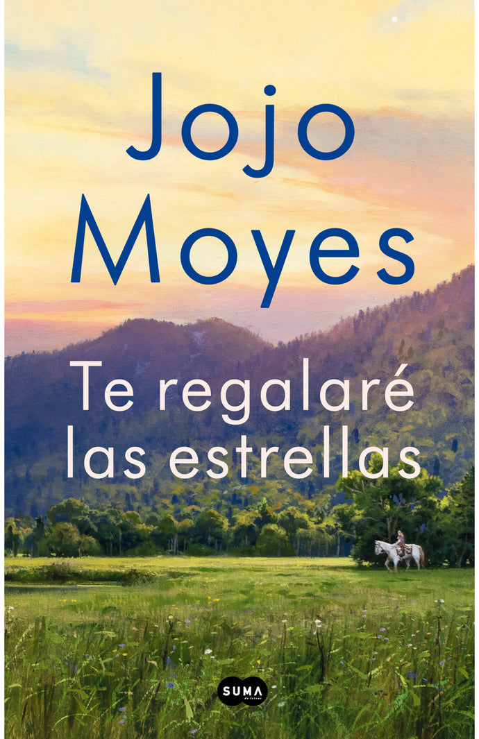 Te regalaré las estrellas - Jojo Moyes