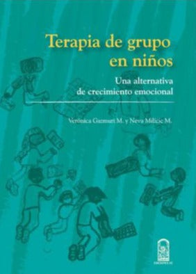 Terapia de grupo en niños - Neva Milicic - Verónica Gazmuri