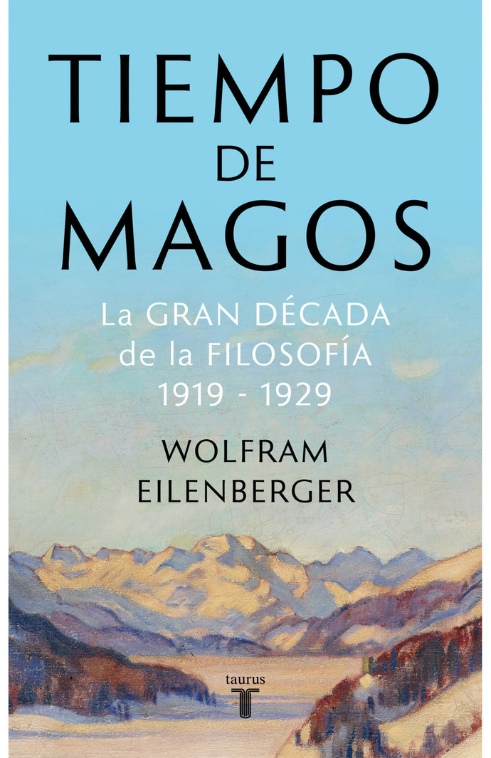 Tiempos de magos - Wolfram Eilenberger
