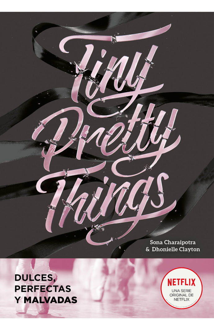 Tiny Pretty Things - Charaipotra Clayton