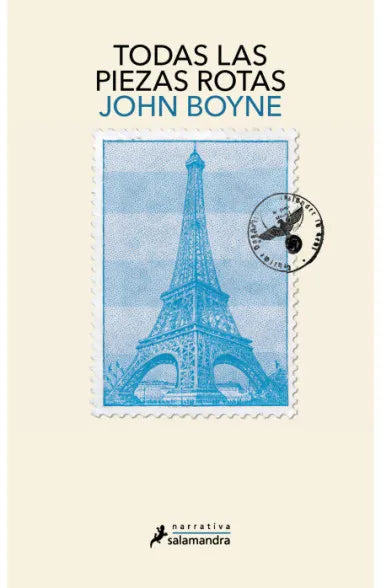 Todas las piezas rotas - John Boyne