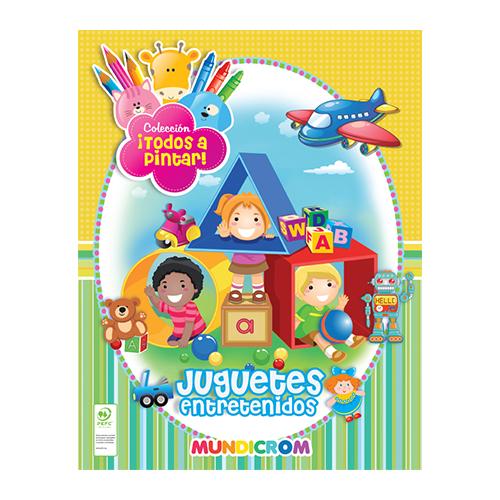 Todos a colorear: Juguetes entretenidos