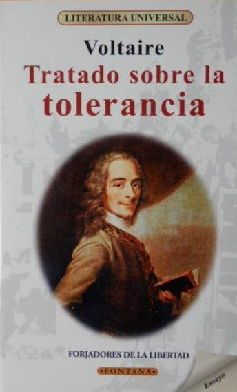 Tratado Sobre la Tolerancia - Voltaire
