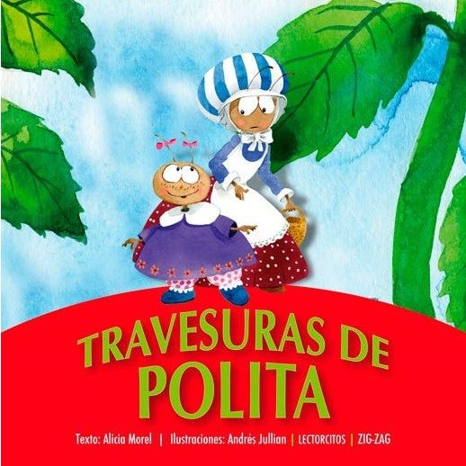 Travesuras de Polita - Alicia Morel