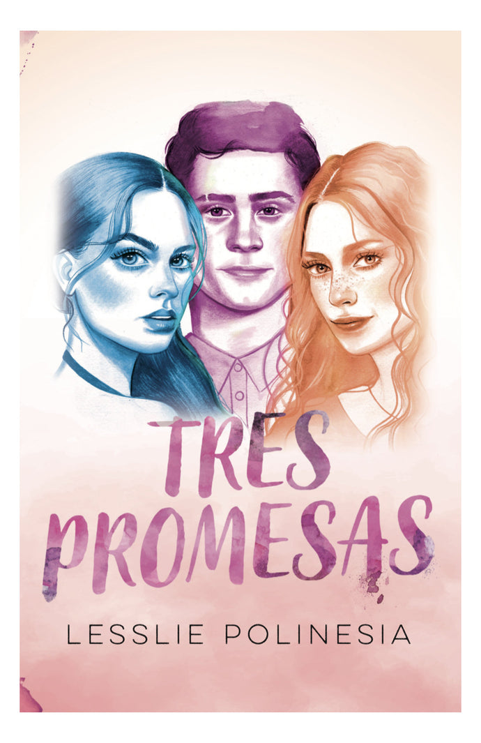 Tres promesas - Lesslie Polinesia