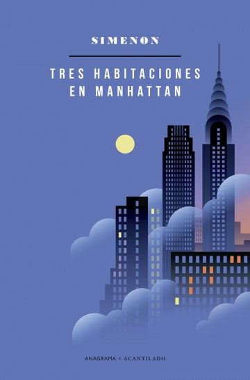 Tres habitaciones en Manhattan - Georges Simenon