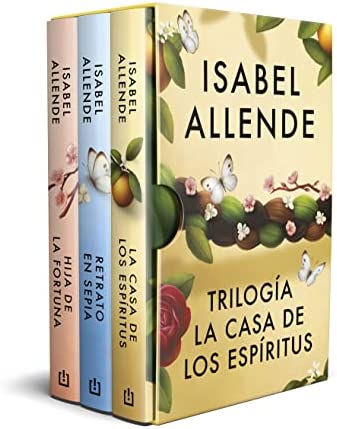 Trilogía La casa de los espíritus - Isabel Allende