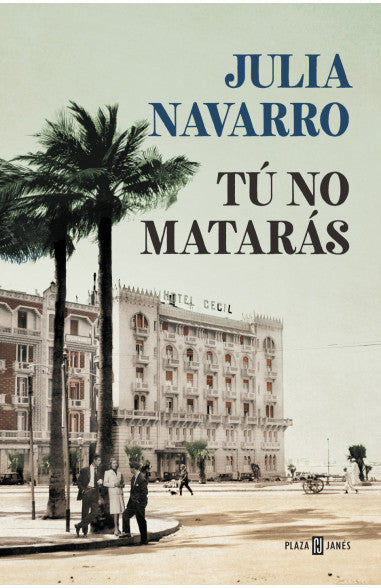 Tú no matarás - Julia Navarro