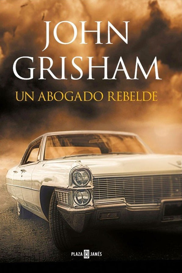Un abogado rebelde - John Grisham