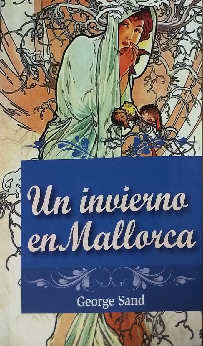 Un invierno en Mallorca - George Sand