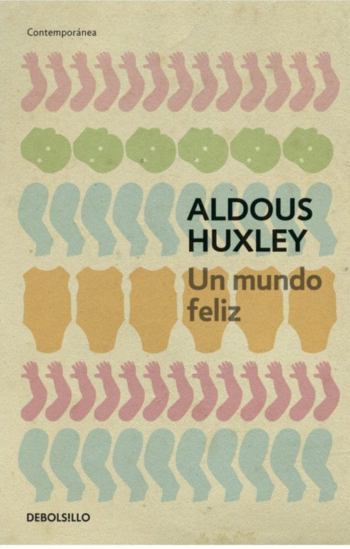 Un mundo feliz - Aldous Huxley (DB)