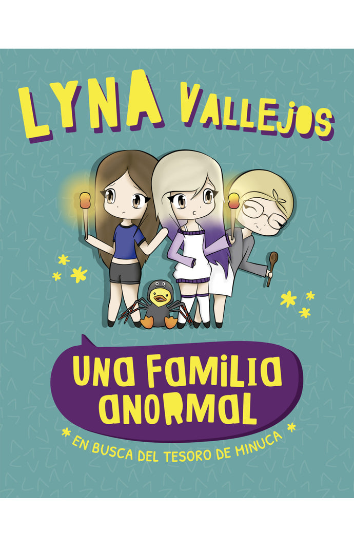 Una familia anormal: En busca del tesoro de Minuca TD - Lyna Vallejos