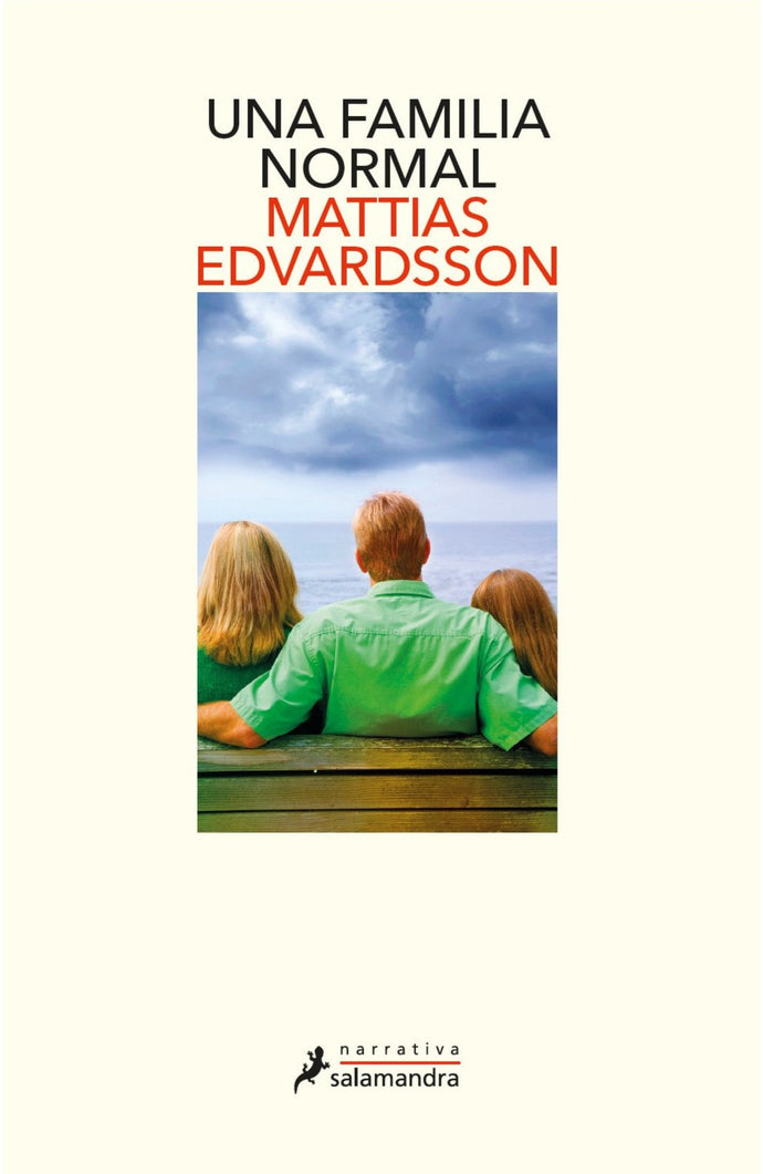 Una familia normal - Mattias Edvardsson