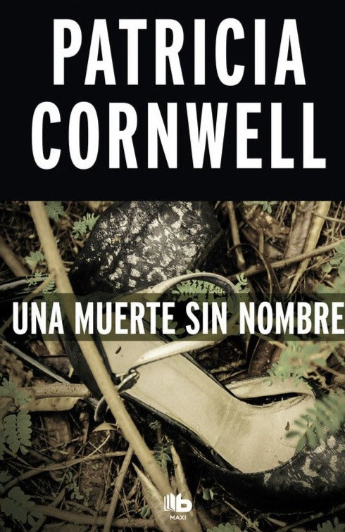 Una muerte sin nombre - Patricia Cornwell