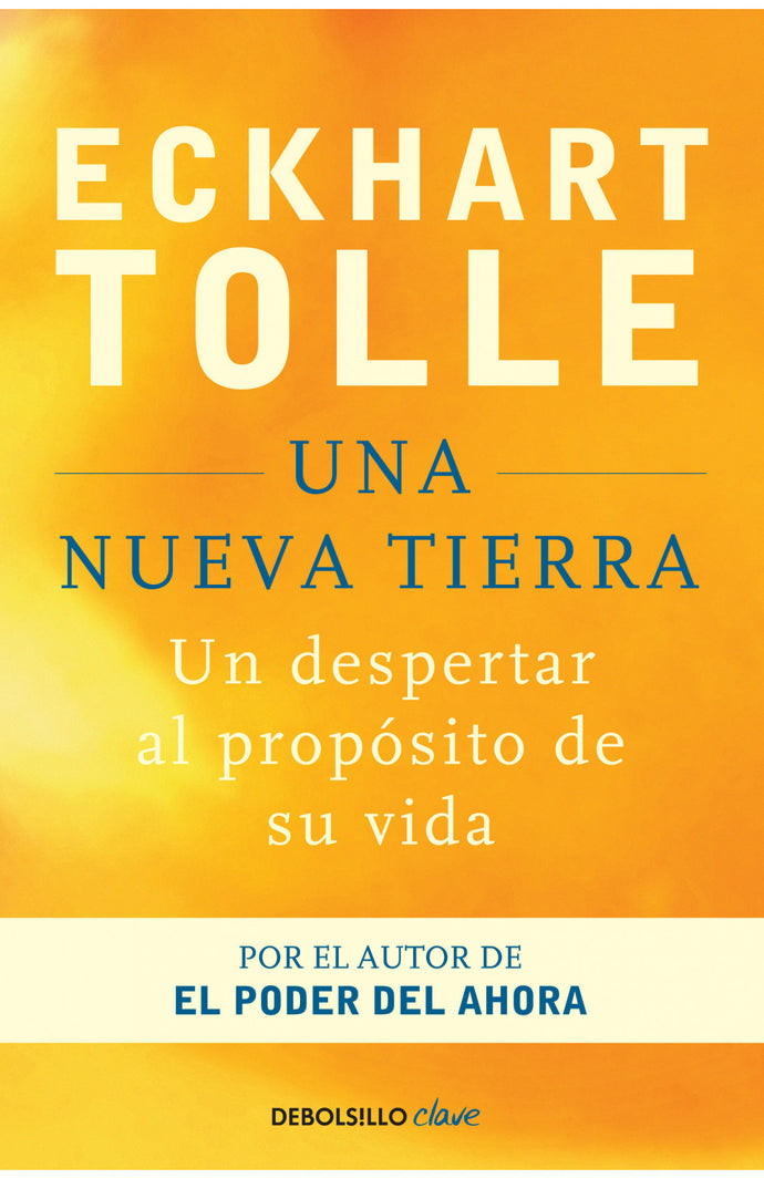 Una nueva tierra - Eckhart Tolle