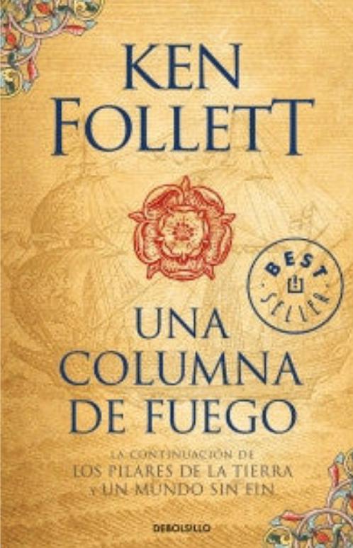 Una columna de fuego - Ken Follett