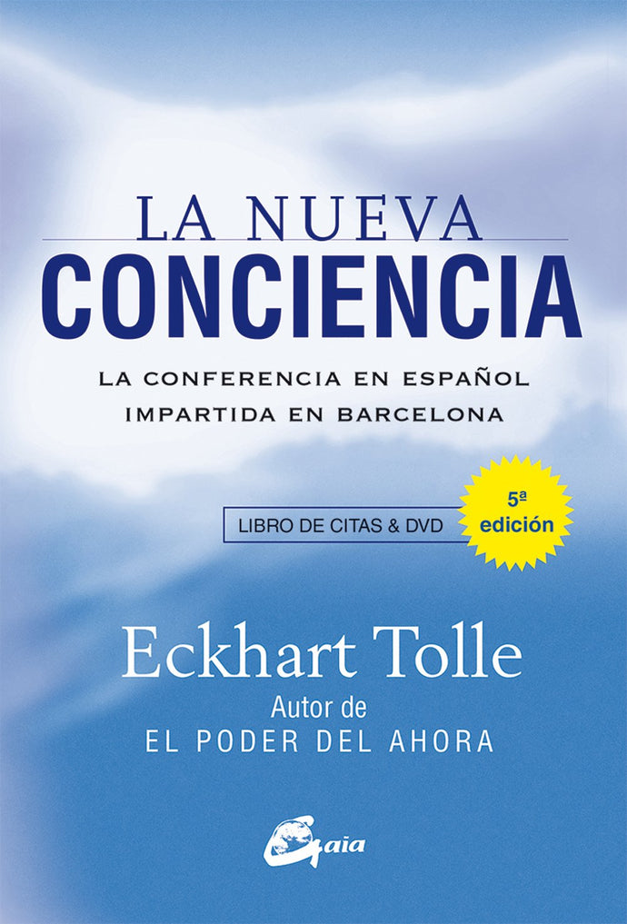 Una nueva conciencia - Eckhart Tolle