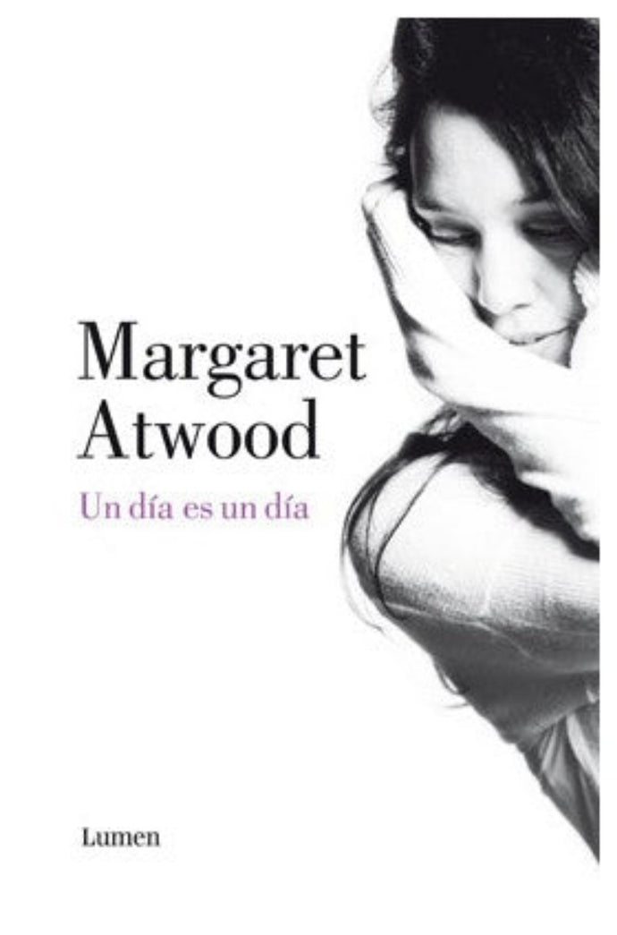 Un día es un día - Margaret Atwood