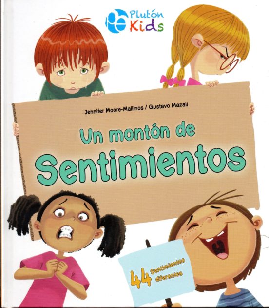 Un montón de sentimientos - Jennifer Moore-Mallinos