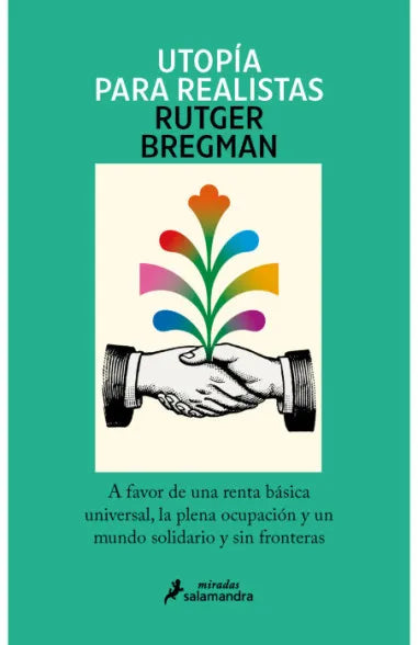 Utopía para realistas - Rutger Bregman