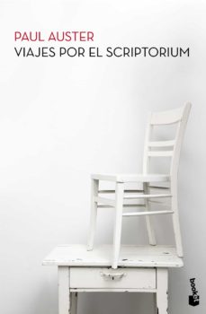 VIAJES POR EL SCRIPTORIUM (B) - PAUL AUSTER