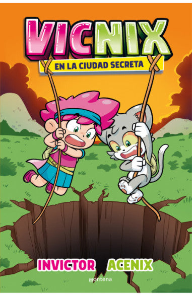 Vicnix en la ciudad secreta (Invictor y Acenix 2) - Invictor Acenix