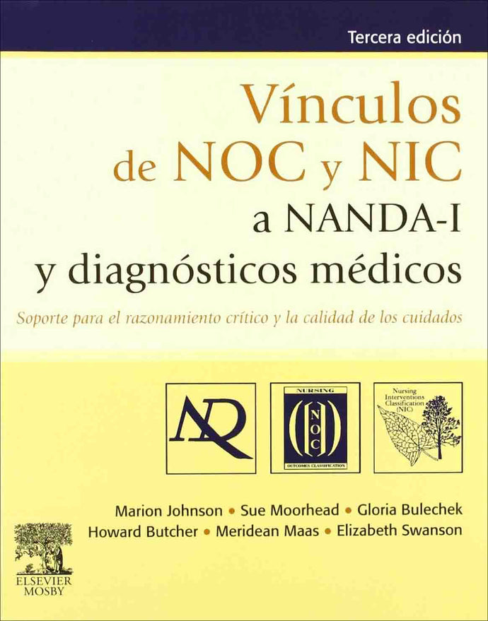 Vínculos de NOC y NIC a NANDA-I y diagnósticos médicos
