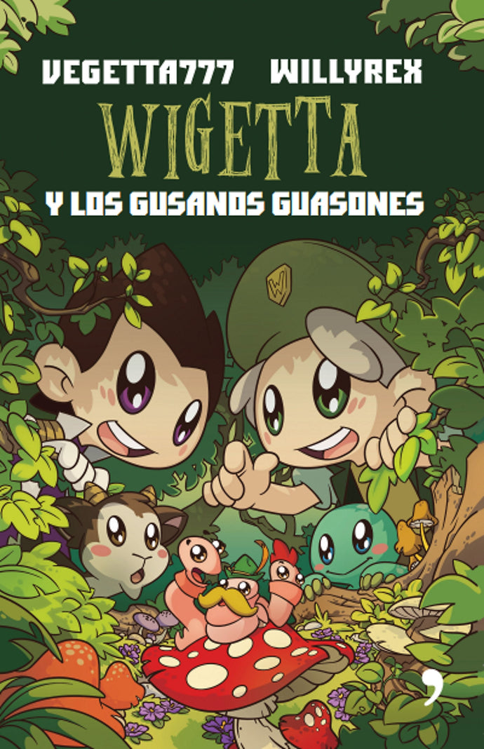 Wigetta y los gusanos guasones - Vegetta777 y Willyrex