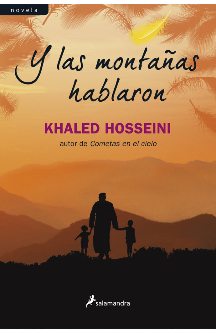 Y las montañas hablaron - Khaled Hosseini