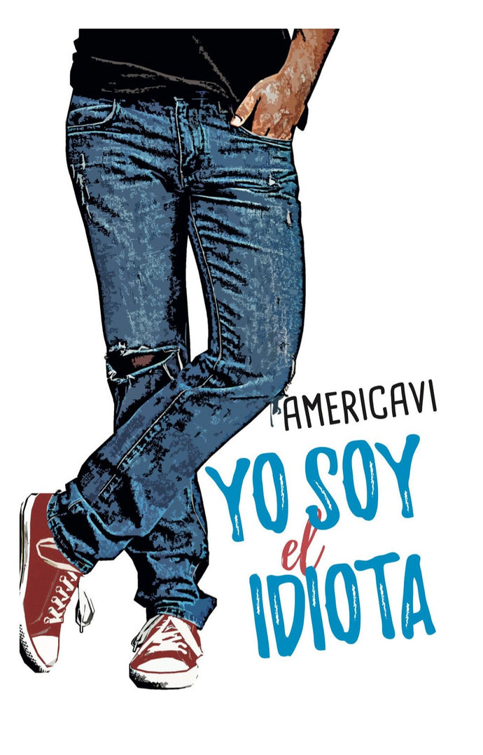 Yo soy el idiota - Americavi